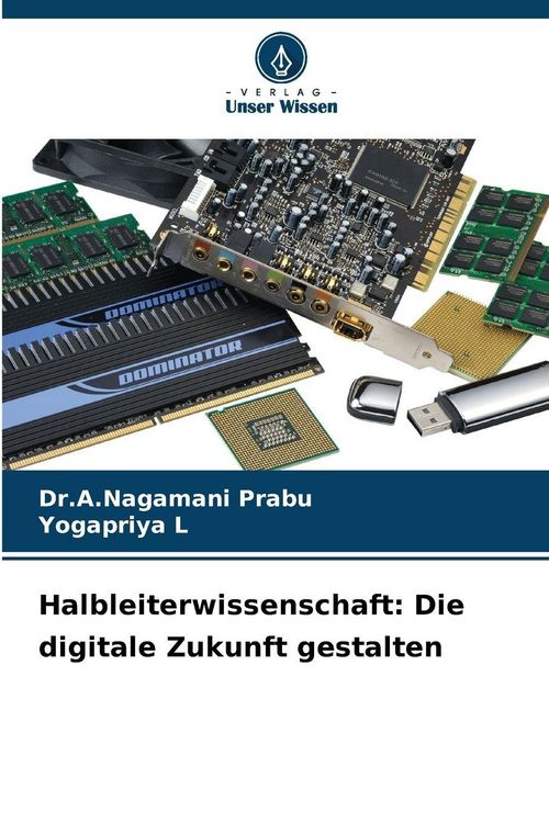 Produktbild: Halbleiterwissenschaft: Die digitale Zukunft gestalten