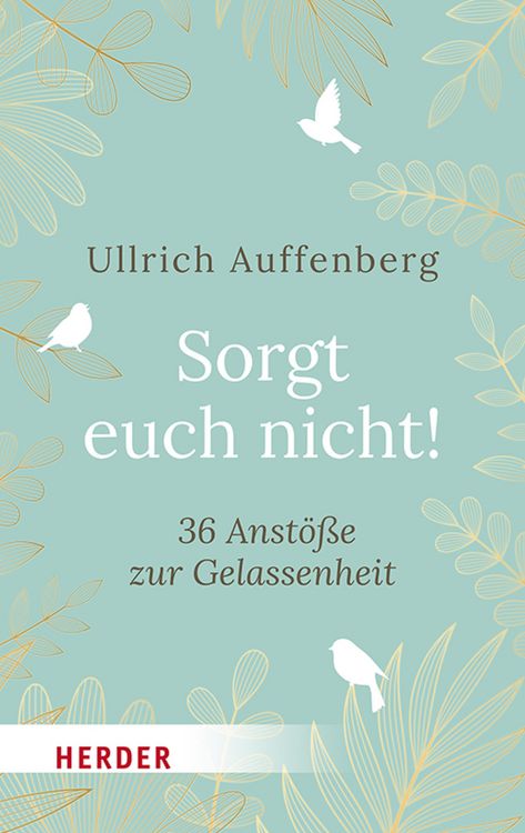 Produktbild: Sorgt euch nicht!