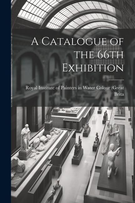 Produktbild: A Catalogue of the 66th Exhibition