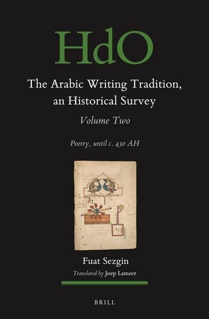Produktbild: The Arabic Writing Tradition, an Historical Survey, Volume 2