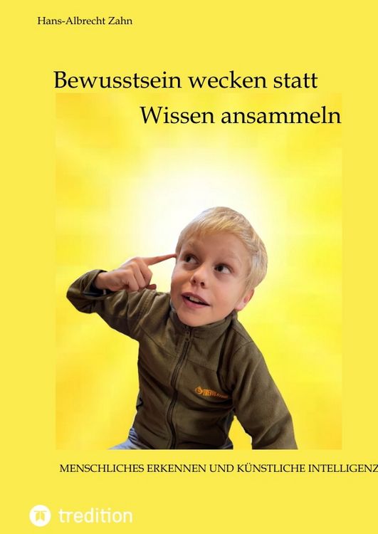 Produktbild: Bewusstsein wecken statt Wissen ansammeln