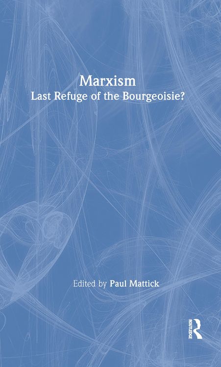 Produktbild: Marxism--Last Refuge of the Bourgeoisie?