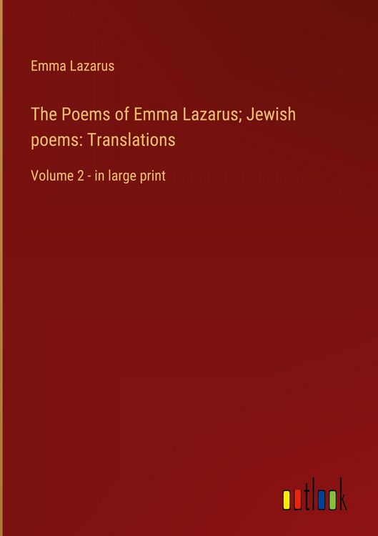 Produktbild: The Poems of Emma Lazarus; Jewish poems: Translations