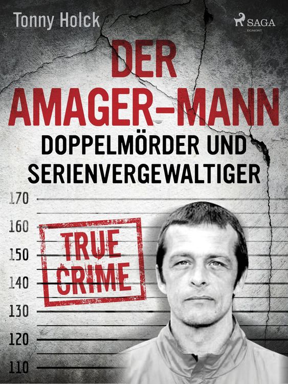 Produktbild: Der Amager-Mann. Doppelm&ouml;rder und Serienvergewaltiger