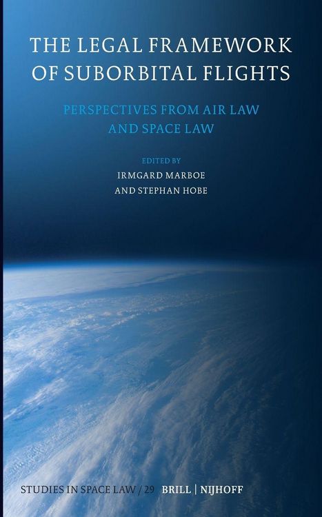 Produktbild: The Legal Framework of Suborbital Flights