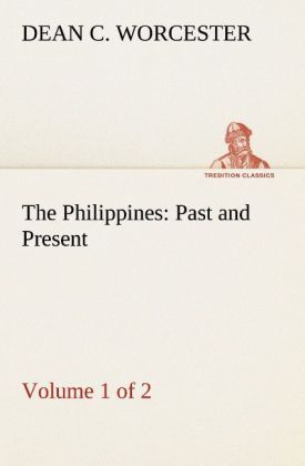 Produktbild: The Philippines: Past and Present (Volume 1 of 2)