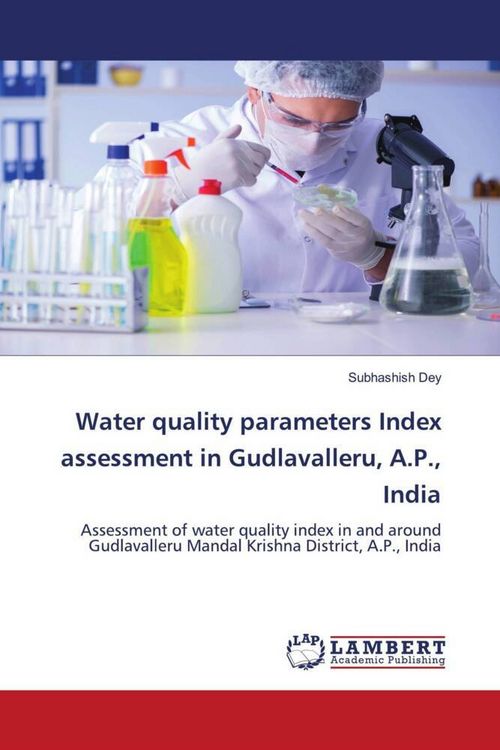 Produktbild: Water quality parameters Index assessment in Gudlavalleru, A.P., India