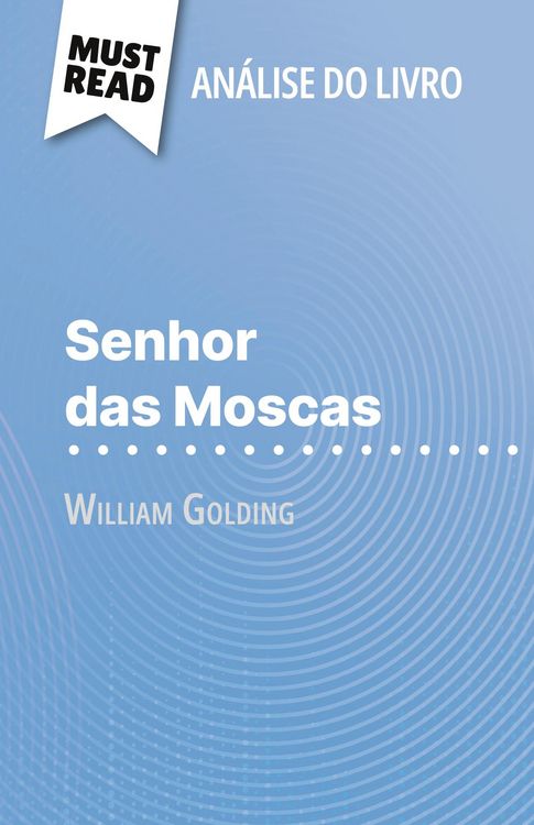 Produktbild: Senhor das Moscas de William Golding (An&aacute;lise do livro)