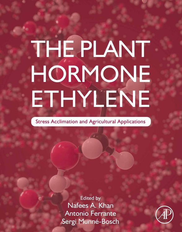 Produktbild: The Plant Hormone Ethylene