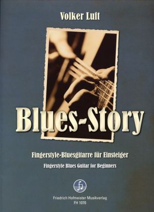 Produktbild: Luft, V: Blues Story - Fingerstyle-Bluesgitarre f&uuml;r Einsteig