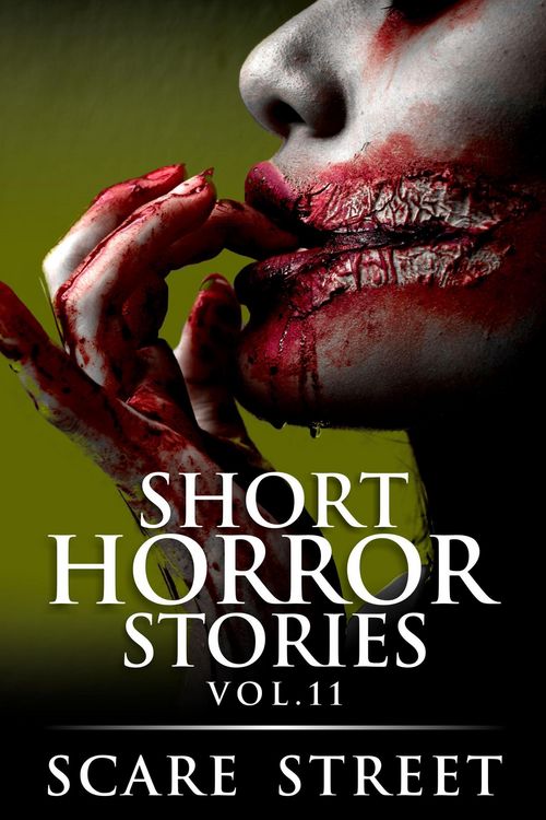 Produktbild: Short Horror Stories Vol. 11 (Supernatural Suspense Collection, #11)