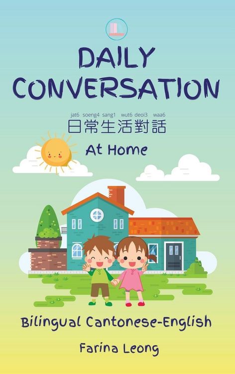 Produktbild: Daily Conversation At Home (Bilingual Cantonese-English)