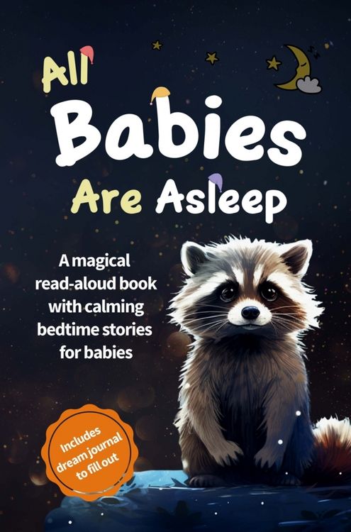 Produktbild: All Babies Are Asleep: A magical read-aloud book with calming bedtime stories for babies