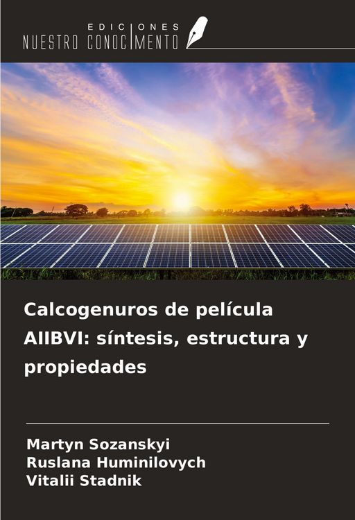 Produktbild: Calcogenuros de pel&iacute;cula AIIBVI: s&iacute;ntesis, estructura y propiedades