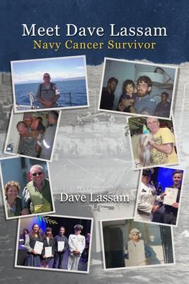 Produktbild: Meet Dave Lassam, Navy Cancer Survivor