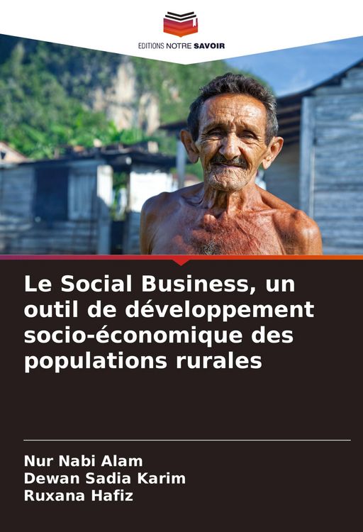 Produktbild: Le Social Business, un outil de d&eacute;veloppement socio-&eacute;conomique des populations rurales