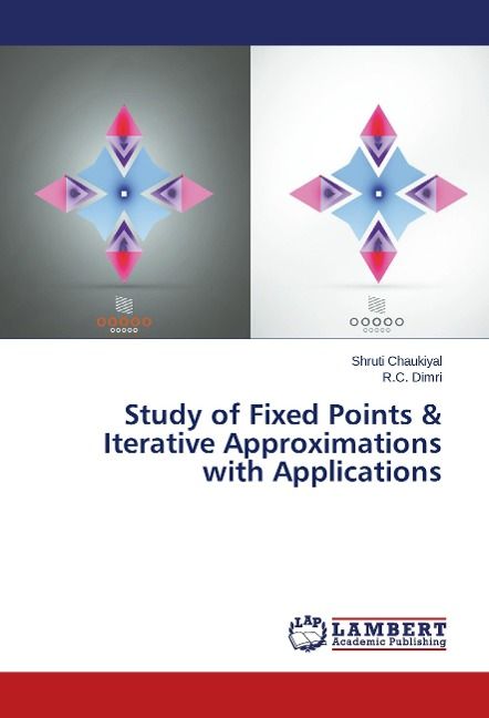Produktbild: Chaukiyal, S: Study of Fixed Points & Iterative Approximatio