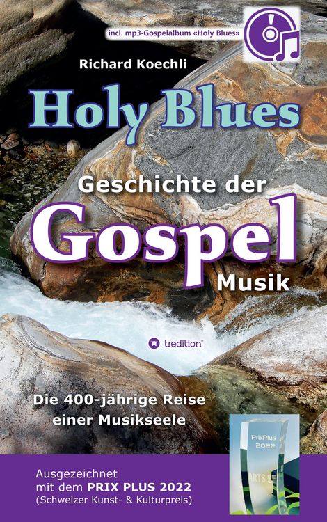 Holy Blues - die unglaubliche Geschichte der Gospelmusik