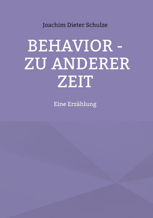 Produktbild: Behavior &ndash; Zu anderer Zeit