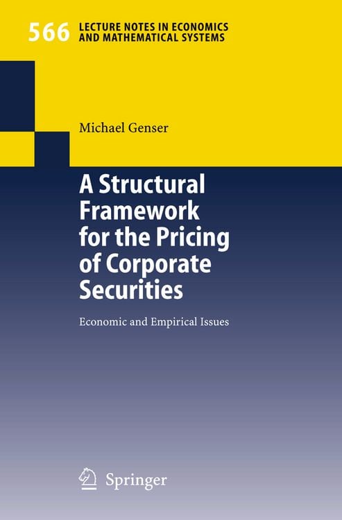 Bild vom Artikel A Structural Framework for the Pricing of Corporate Securities vom Autor Michael Genser
