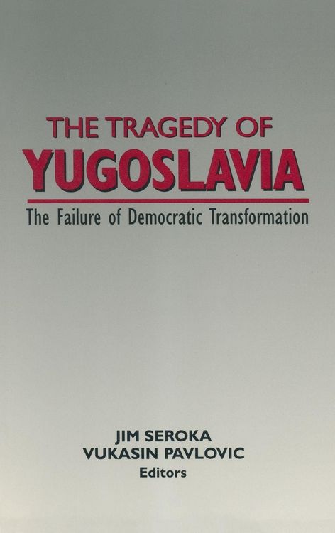 Produktbild: The Tragedy of Yugoslavia