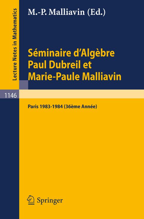 Produktbild: S&eacute;minaire d'Alg&egrave;bre Paul Dubreil et Marie-Paule Malliavin