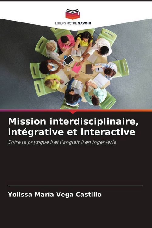 Produktbild: Mission interdisciplinaire, int&eacute;grative et interactive