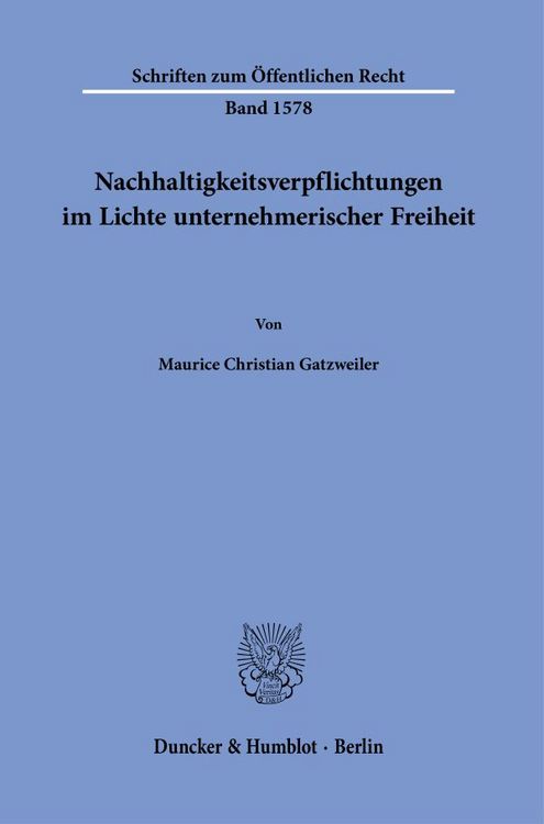 Produktbild: Nachhaltigkeitsverpflichtungen im Lichte unternehmerischer Freiheit