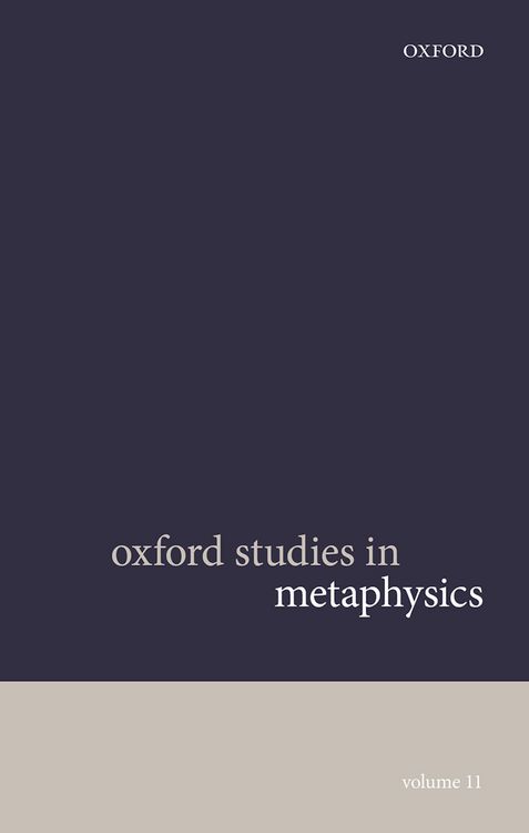 Produktbild: Oxford Studies in Metaphysics Volume 11