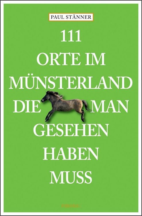 Produktbild: 111 Orte im M&uuml;nsterland, die man gesehen haben muss