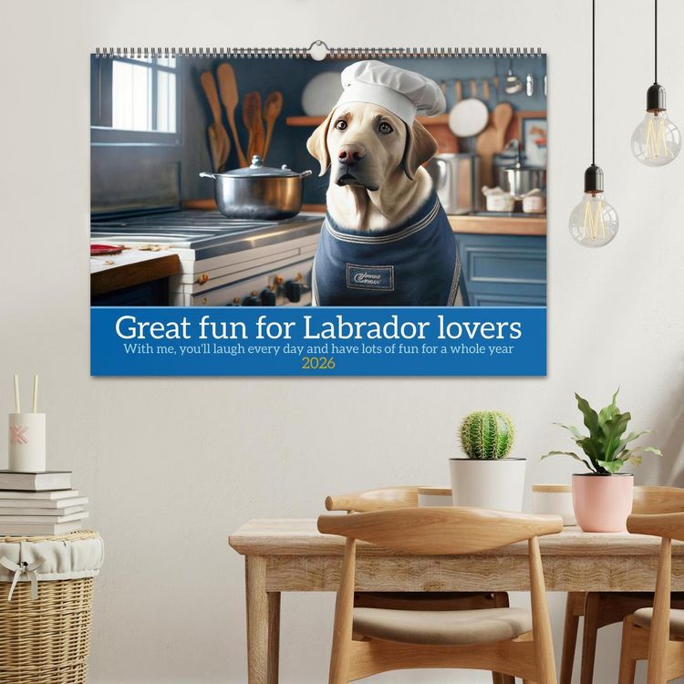 Produktbild: Great fun for Labrador lovers (Wall Calendar 2026 DIN A2 landscape), CALVENDO 12 Month Wall Calendar