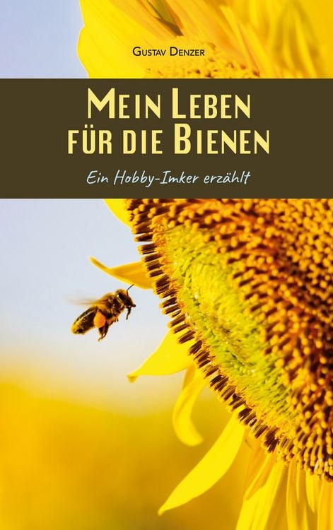 Produktbild: Mein Leben f&uuml;r die Bienen