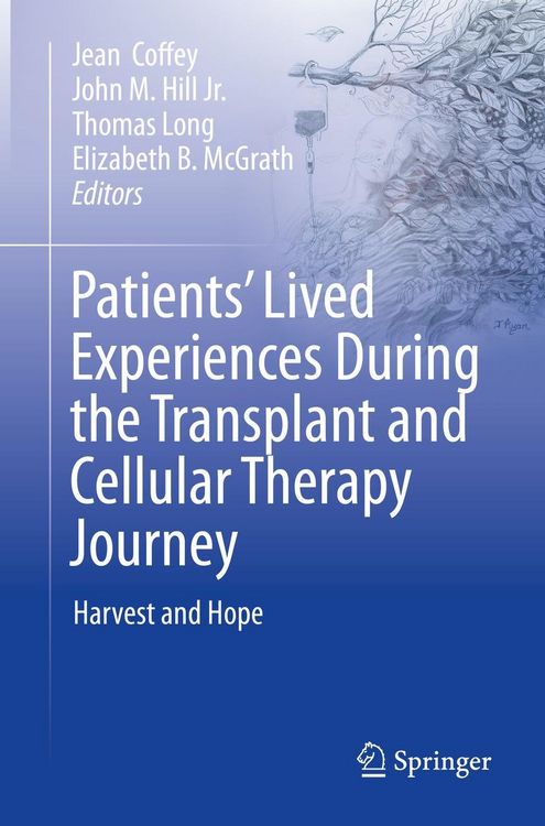 Produktbild: Patients' Lived Experiences During the Transplant and Cellular Therapy Journey