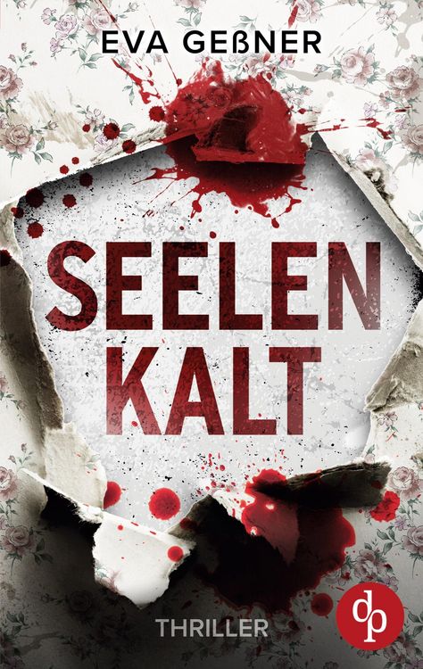 Produktbild: Seelenkalt | Ein nervenaufreibender Psychothriller mit einer taffen Kriminalkommissarin