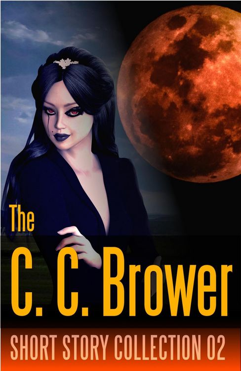 Produktbild: C. C. Brower Short Story Collection 02 (Speculative Fiction Parable Collection)