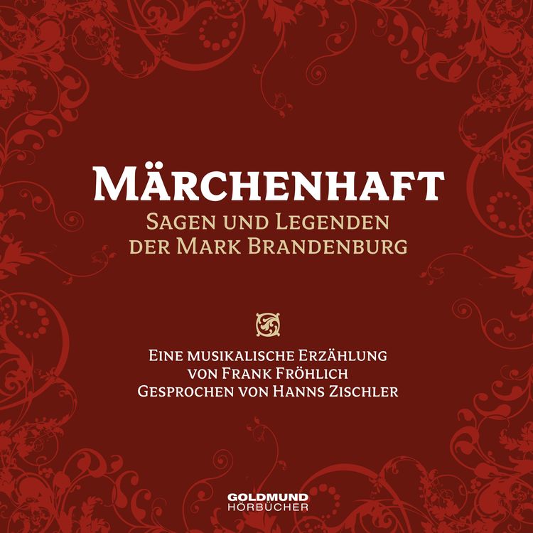 Produktbild: M&auml;rchenhaft &ndash; Sagen und Legenden aus der Mark Brandenburg
