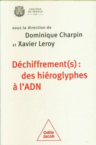 Produktbild: D&eacute;chiffrement(s) : des hi&eacute;roglyphes &agrave; l'ADN