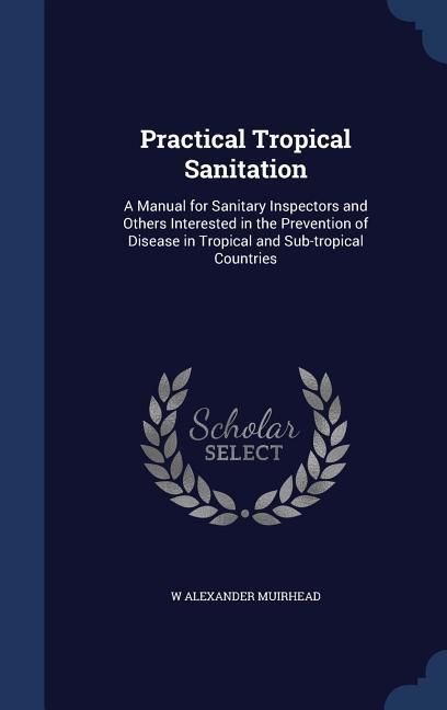 Produktbild: Practical Tropical Sanitation