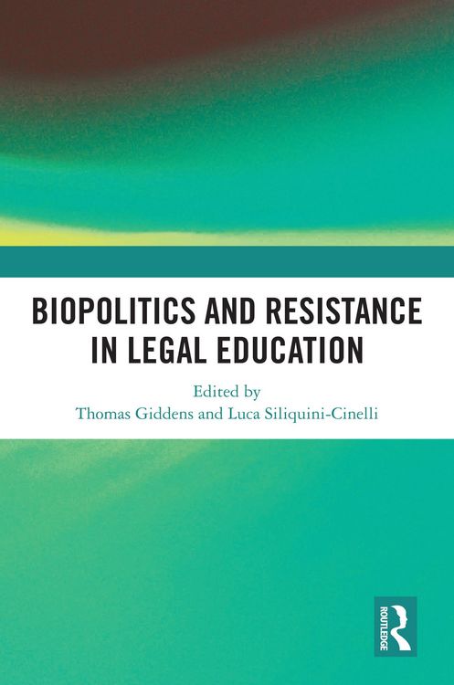 Produktbild: Biopolitics and Resistance in Legal Education