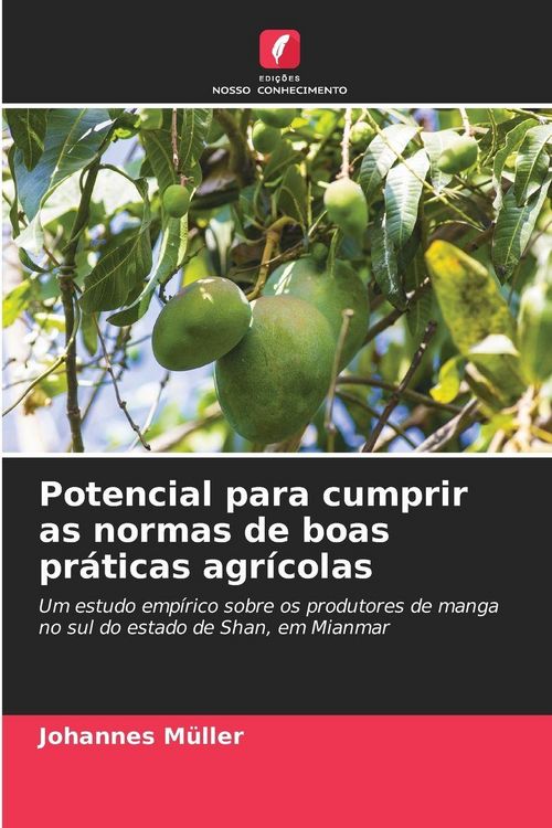 Produktbild: Potencial para cumprir as normas de boas pr&aacute;ticas agr&iacute;colas