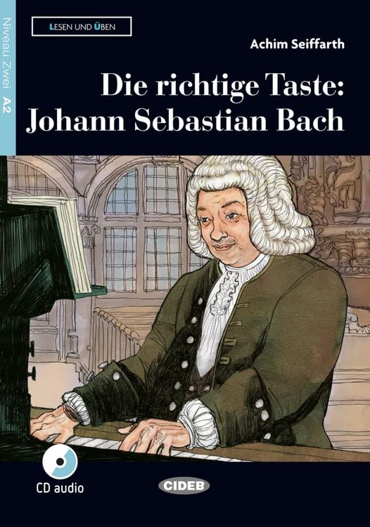 Produktbild: Die richtige Taste: Johann Sebastian Bach