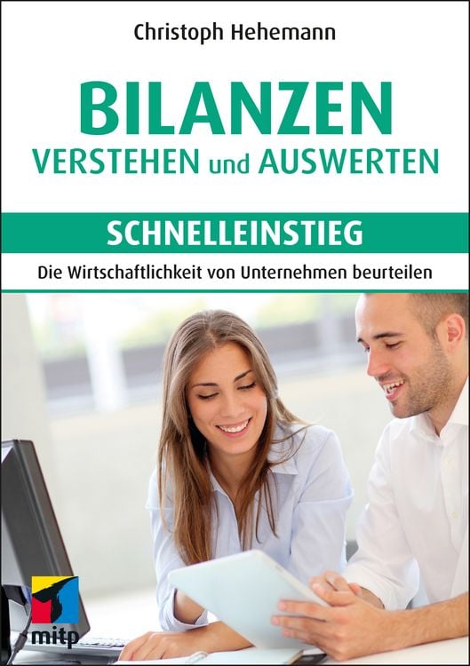 Bild vom Artikel Bilanzen verstehen und auswerten - Schnelleinstieg vom Autor Christoph Hehemann