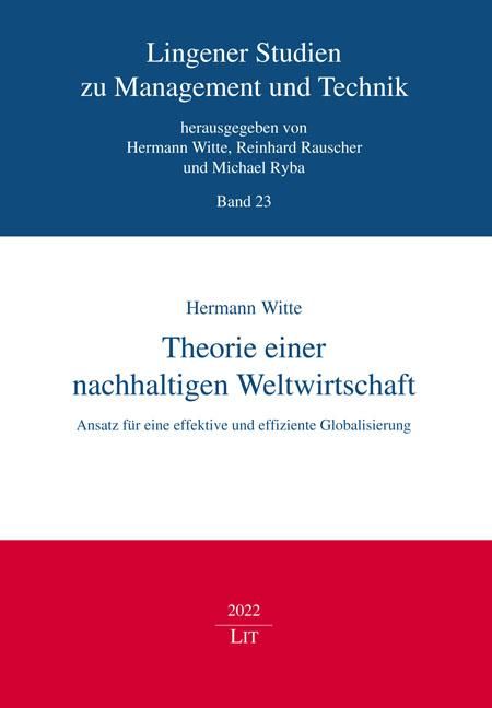 Produktbild: Witte, H: Theorie einer nachhaltigen Weltwirtschaft