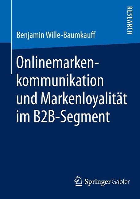 Produktbild: Onlinemarkenkommunikation und Markenloyalit&auml;t im B2B-Segment