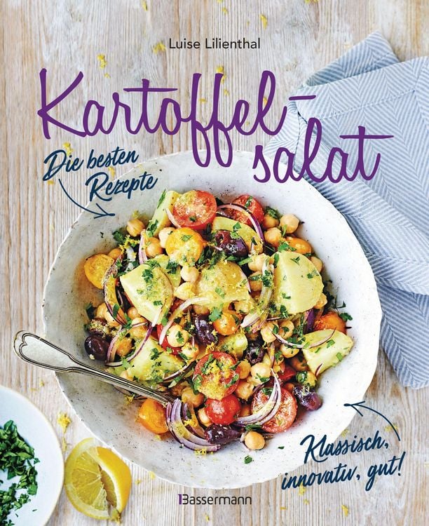 Produktbild: Kartoffelsalat - Die besten Rezepte - klassisch, innovativ, gut! 34 neue und traditionelle Variationen