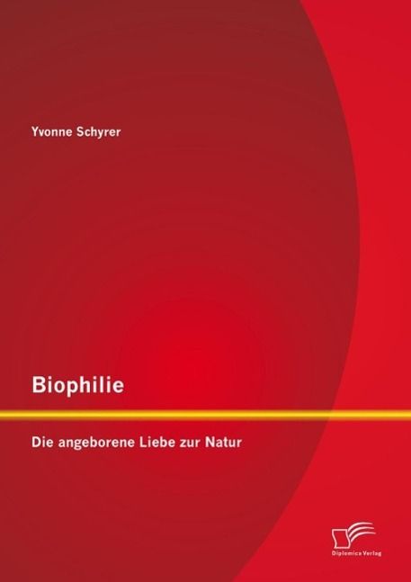 Produktbild: Biophilie: Die angeborene Liebe zur Natur