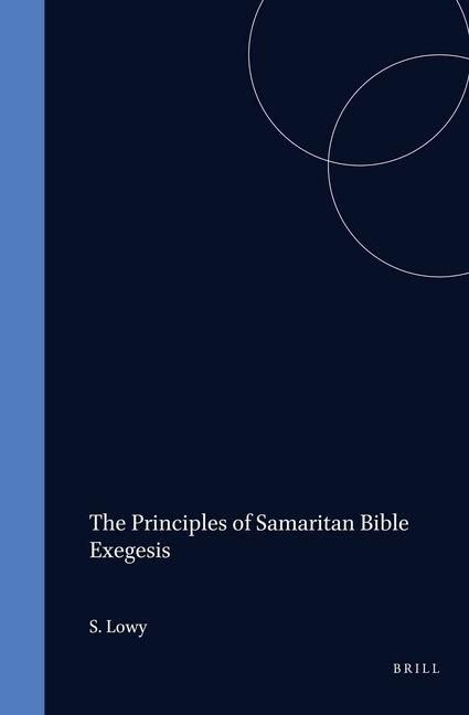 Produktbild: The Principles of Samaritan Bible Exegesis