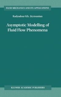Produktbild: Asymptotic Modelling of Fluid Flow Phenomena