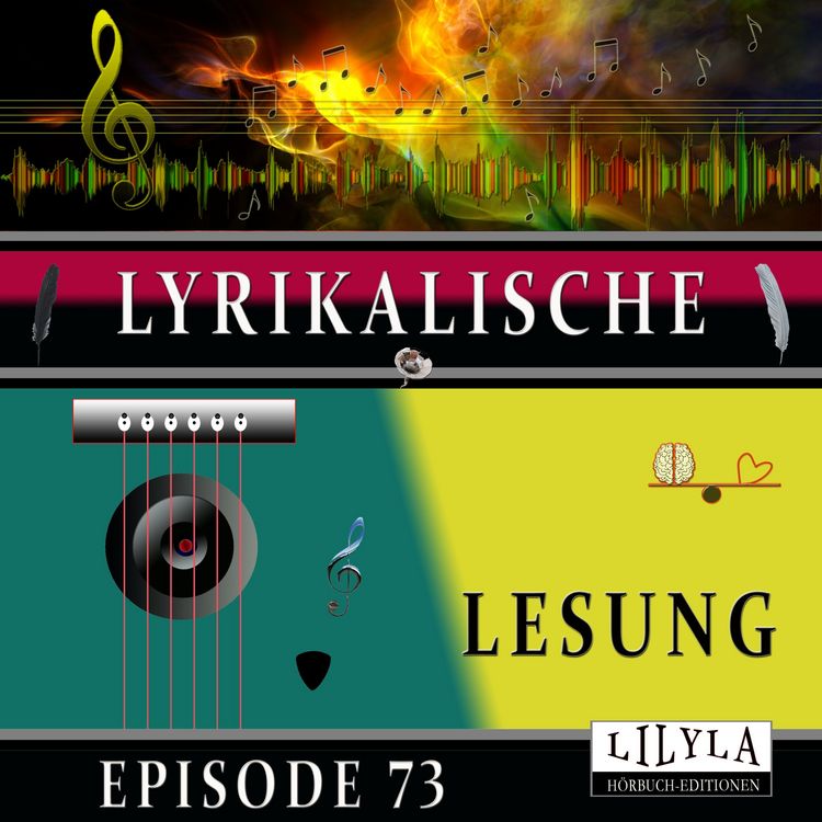 Produktbild: Lyrikalische Lesung Episode 73