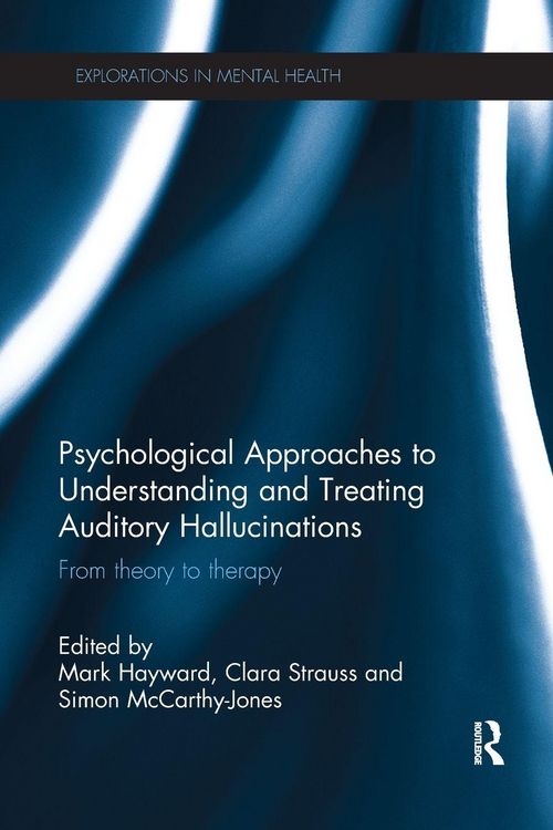 Produktbild: Psychological Approaches to Understanding and Treating Auditory Hallucinations